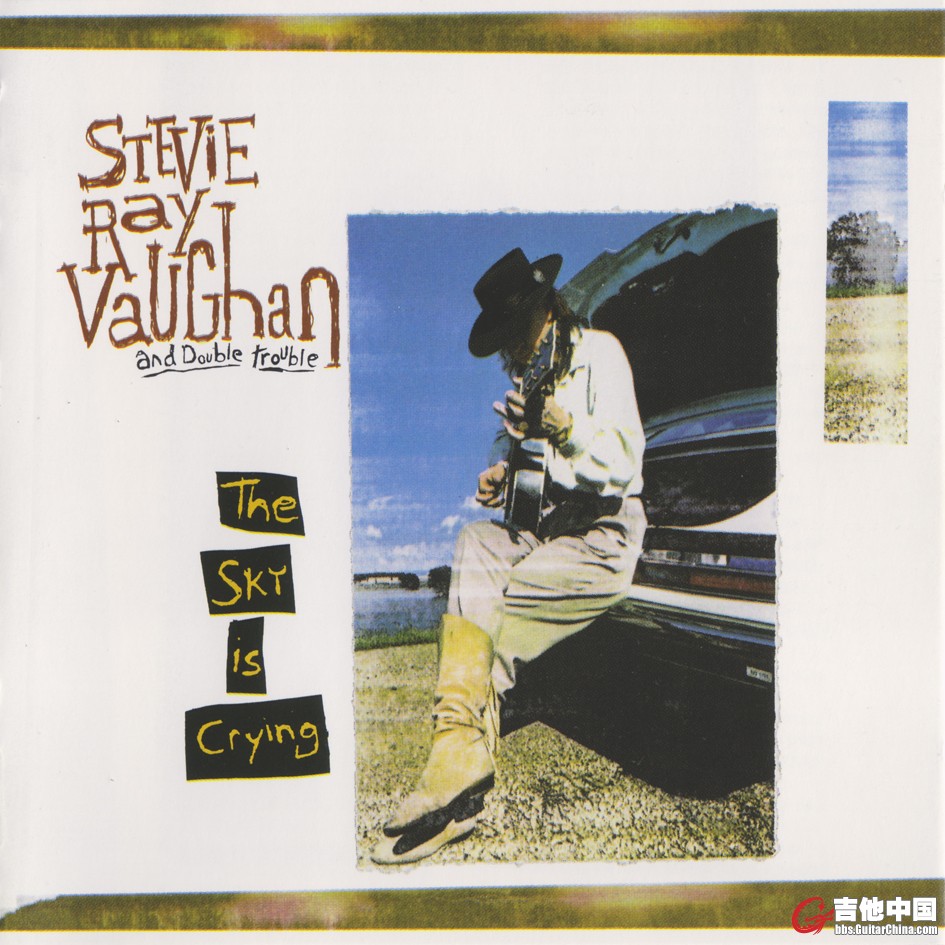 1991 - Stevie Ray Vaughan And Double Trouble - The Sky Is Crying.jpg