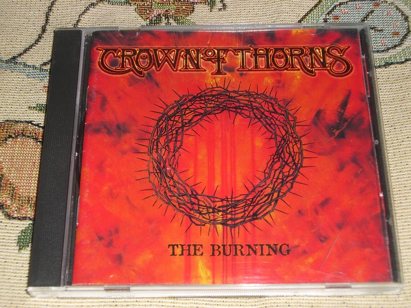 Crown of Thorns - The Burning.JPG